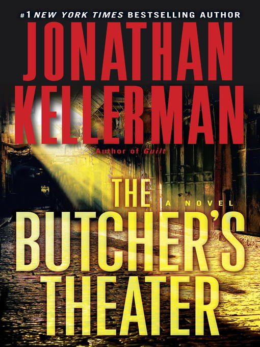 Title details for The Butcher's Theater by Jonathan Kellerman - Wait list